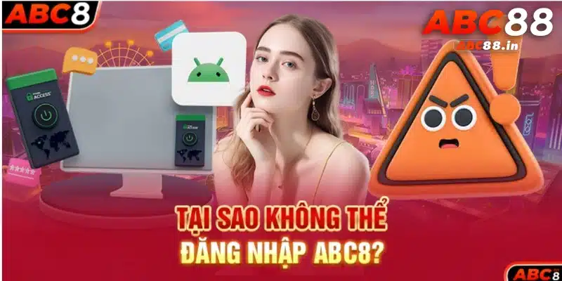 Lỗi thông thường khi đăng nhập ABC8