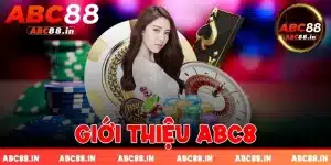 Giới thiệu ABC8